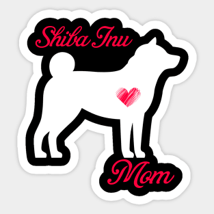 Shiba inu mom   cute mother's day t shirt for dog lovers Sticker